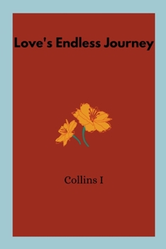 Paperback Love's Endless Journey Book