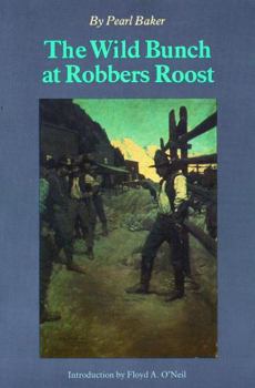 Paperback The Wild Bunch at Robber's Roost Book