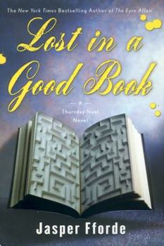 Hardcover Lost in a Good Book: A Thursday Next Novel Book