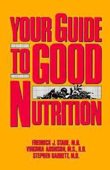 Paperback Your Guide to Good Nutrition Book