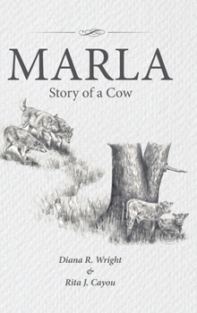 Hardcover Marla: Story of a Cow Book