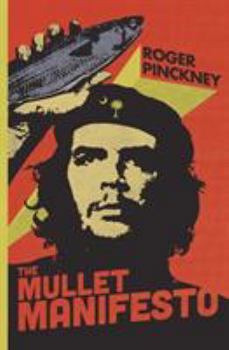 Paperback The Mullet Manifesto Book
