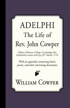 Paperback Adelphi: The Life of Rev. John Cowper Book