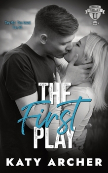 Paperback The First Play: A College Sports Romance Book