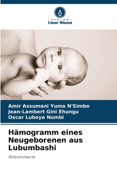 Paperback Hämogramm eines Neugeborenen aus Lubumbashi [German] Book