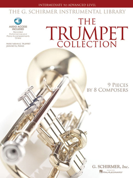 Hardcover The Trumpet Collection - G. Schirmer Instrumental Library (Book/Online Audio) Book
