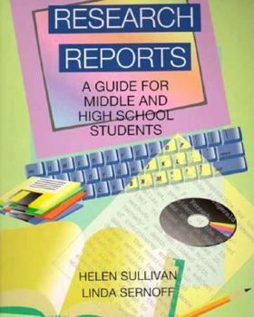 Paperback Research Reports: A Guide for Middle and High School Students Book