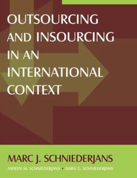 Paperback Outsourcing and Insourcing in an International Context Book