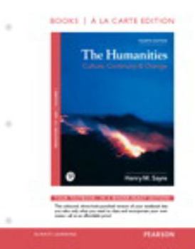 Loose Leaf The Humanities: Culture, Continuity, and Change, Volume 1 -- Loose-Leaf Edition Book