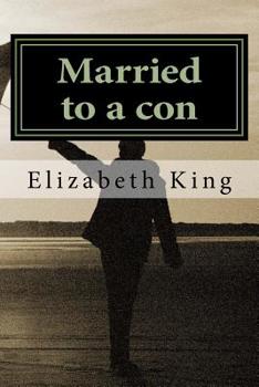 Paperback Married to a con Book