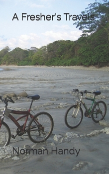 Paperback A Fresher's Travels Book