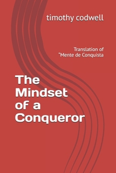 Paperback The Mindset of a Conqueror: Translation of "Mente de Conquista Book