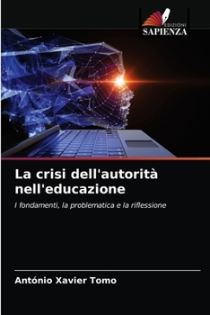 Paperback La crisi dell'autorità nell'educazione [Italian] Book