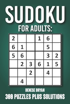 Paperback Sudoku For Adults: 300 Puzzles Plus Solutions Book
