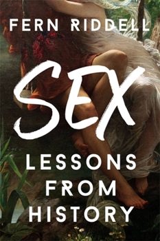 Paperback Sex: Lessons from History Book