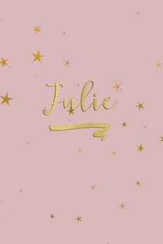 Paperback Julie: Personalized Journal to Write In - Rose Gold Line Journal Book