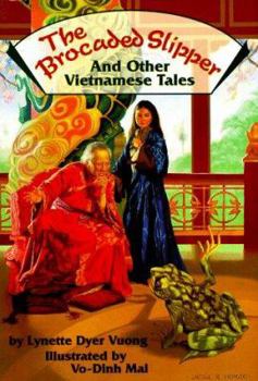 Paperback The Brocaded Slipper and Other Vietnamese Tales Book