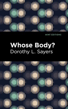 Whose Body? - Book  of the Lord Peter Wimsey Chronological