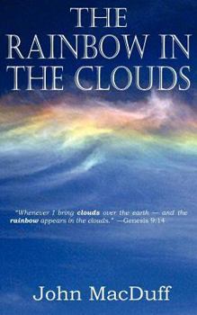 Paperback The Rainbow in the Clouds Book