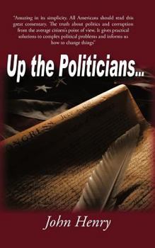 Paperback Up the Politicians... Book