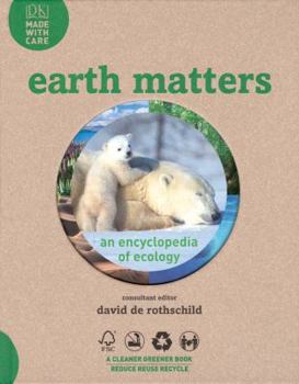 Hardcover Earth Matters: An Encyclopedia of Ecology Book