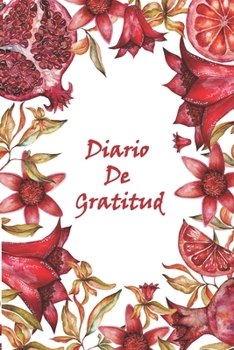 Paperback Diario de Gratitud: Cinco minutos de Agradecimiento Cada D?a Atraen Lo Positivo a tu Vida [Spanish] Book