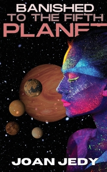 Paperback Banished To The Fifth Planet Book