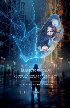 El Efecto Mandela (Illuminati) (Spanish Edition)
