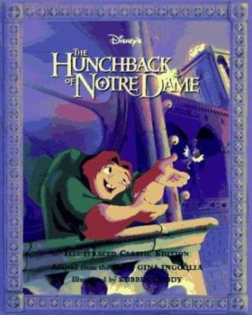 Hardcover The Hunchback of Notre Dame: Illustrated Classic Book