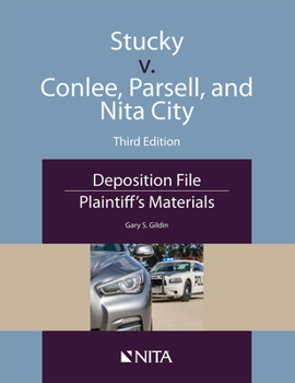 Paperback Stucky V. Conlee, Parsell, and Nita City: Deposition File, Plaintiff's Materials Book