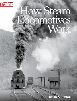Paperback How Steam Locomotives Work Book