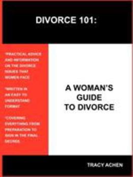 Paperback Divorce 101: A Woman's Guide to Divorce Book