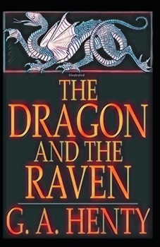 Paperback The Dragon and the Raven illustrated Book
