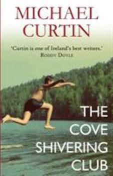 Paperback The Cove Shivering Club Book
