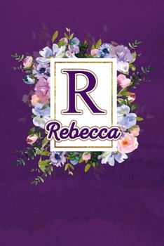 Paperback R - Rebecca: Monogram initial R for Rebecca notebook / Journal: Personalized Name Letter gifts for girls, women & men: School gifts Book