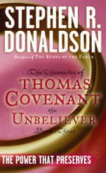 The Power That Preserves - Book #3 of the Thomas Covenant