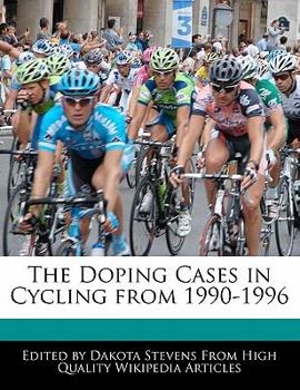 Paperback The Doping Cases in Cycling from 1990-1996 Book