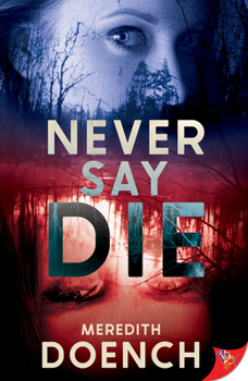 Paperback Never Say Die Book