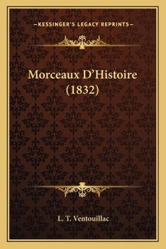 Paperback Morceaux D'Histoire (1832) [French] Book
