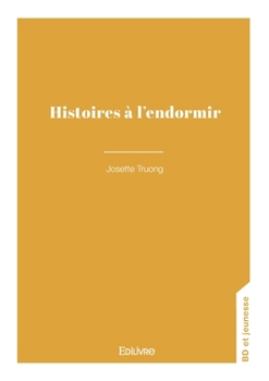 Paperback Histoires à l'endormir [French] Book