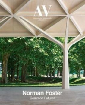 Paperback Av Monographs 200: Norman Foster - Common Futures Book