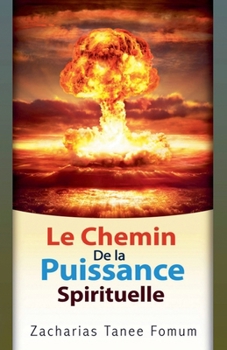 Paperback Le chemin de la puissance spirituelle Book