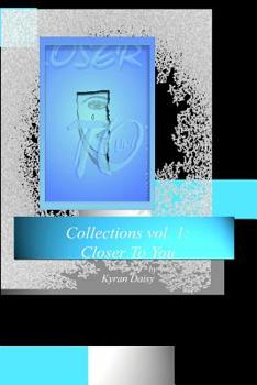 Paperback Collections vol. 1: Closer To You Book