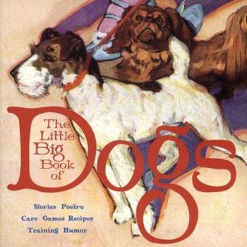 The Little Big Book of Dogs (Little Big Book)
