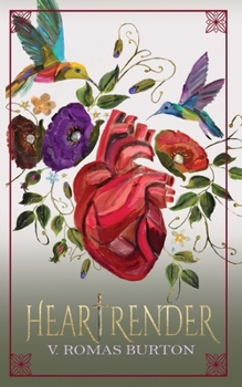 Heartrender - Book #3 of the Heartmender