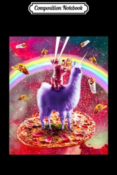 Composition Notebook: Laser Eyes Outer Space Cat Riding On Llama Unicorn Journal/Notebook Blank Lined Ruled 6x9 100 Pages