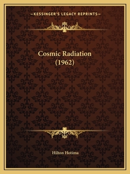 Paperback Cosmic Radiation (1962) Book
