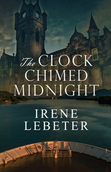 Paperback The Clock Chimed Midnight Book