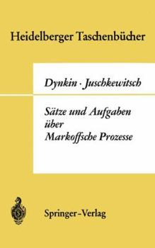 Paperback Sätze Und Aufgaben Über Markoffsche Prozesse [German] Book
