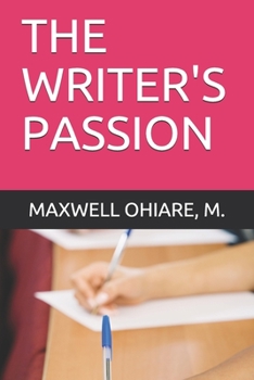 Paperback The Writer's Passion Book